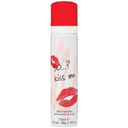 SO..? KISS ME
